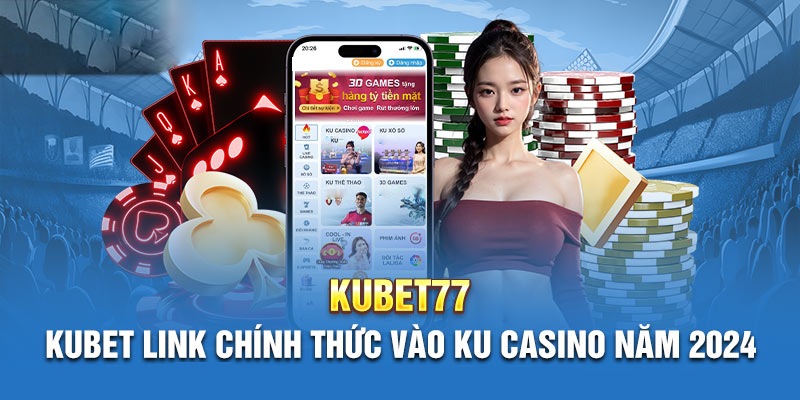 Giới thiệu thương hiệu giải trí quốc dân Kubet77